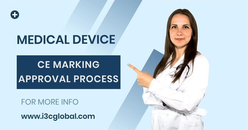 CE Marking Approval For Medical Devices