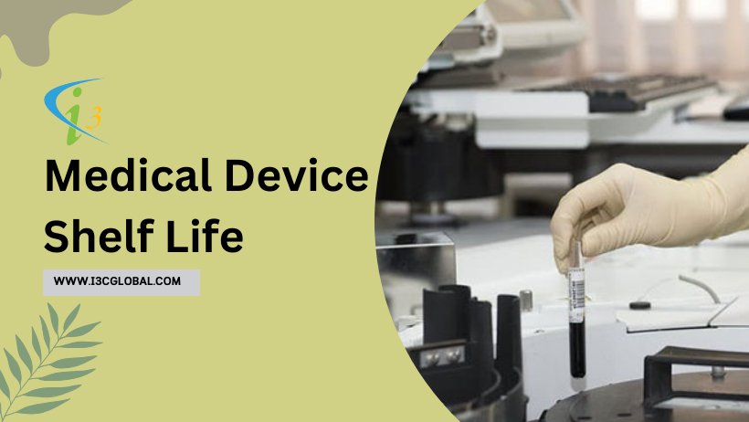 Medical Device Shelf Life
