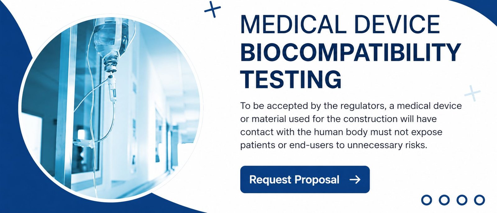 Biocompatibility Testing Proposal Request Form Biocompatibility Testing